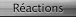Réactions